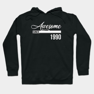 Awesome Since 1990 Hoodie